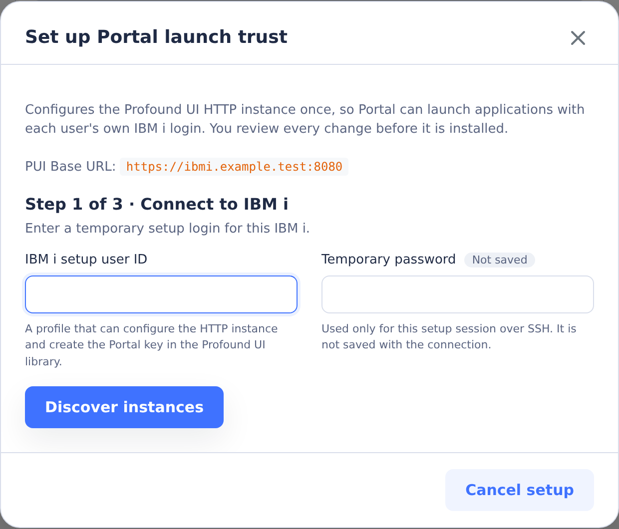 Separate Portal launch trust dialog with destination, setup user and temporary password marked Not saved